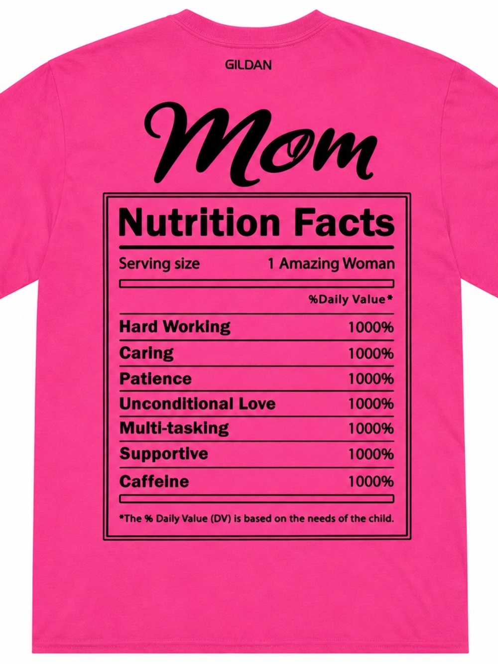 Gildan Hot Pink Mom Nutrition Facts Graphic Tee